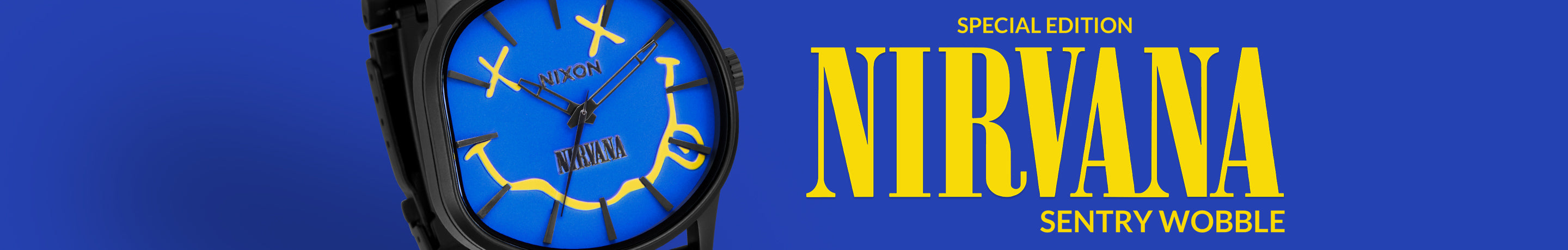 A black Nixon watch with a blue face featuring the yellow Nirvana smiley logo is displayed on a blue background with "SPECIAL EDITION NIRVANA SENTRY WOBBLE" in yellow text.